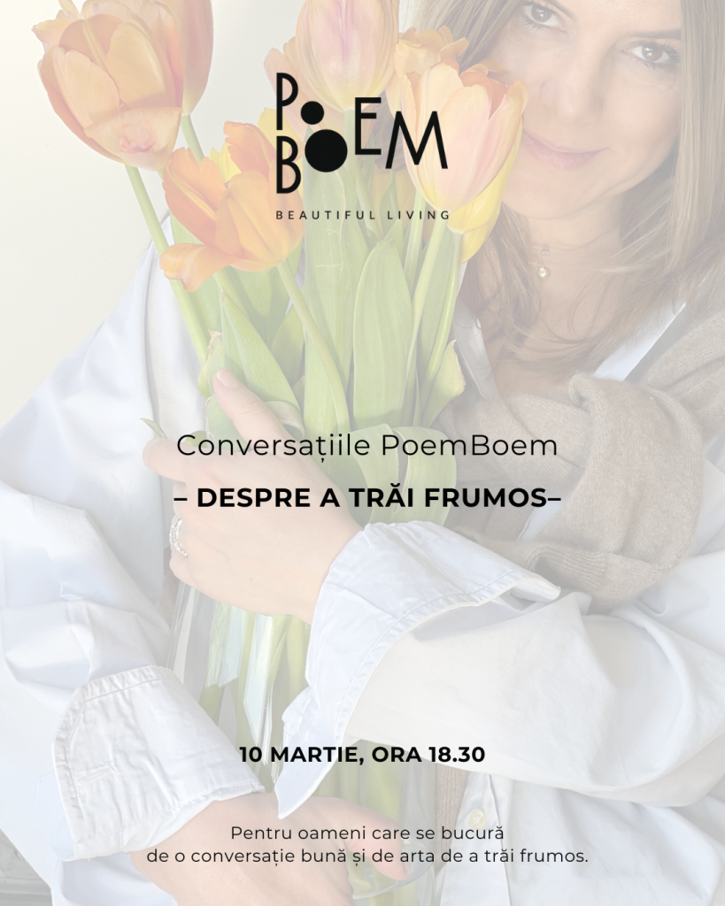 Conversațiile PoemBoem – Despre A TRĂI FRUMOS